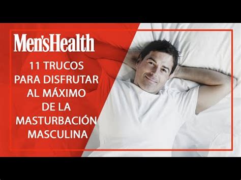 posiciones para masturbarse|26 Tips y trucos de masturbación que MUY。